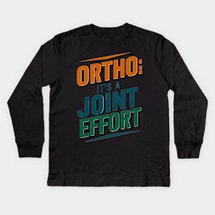 Ortho It's A Jntoi Effort Kids Long Sleeve T-Shirt